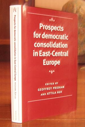 Seller image for Prospects for Democratic Consolidation in East-Central Europe for sale by Friendly Used Books