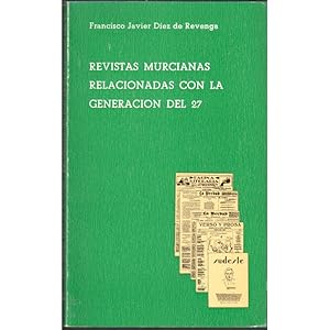 Immagine del venditore per Revistas murcianas relacionadas con la generacin del 27 venduto da Librera Salamb