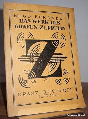Seller image for Das Werk des Grafen Zeppelin. for sale by Antiquariat Christian Strobel (VDA/ILAB)