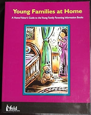 Bild des Verkufers fr Young Families at Home: A Visitors Guide zum Verkauf von GuthrieBooks