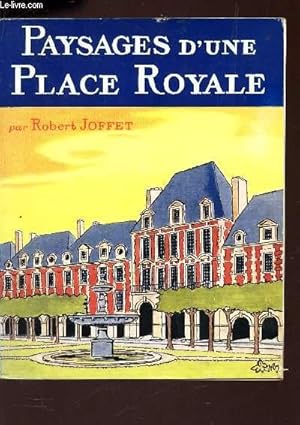 Image du vendeur pour PAYSAGES DUNE PLACE ROYALE mis en vente par Le-Livre