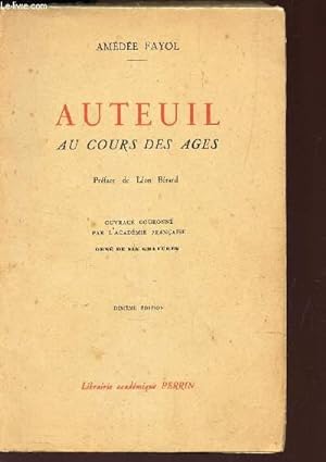 Seller image for AUTEUIL AU COURS DES AGES / 10e EDITION for sale by Le-Livre