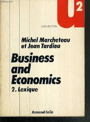 Bild des Verkufers fr BUSINESS AND ECONOMICS - 2. LEXIQUE ANGLAIS-FRANCAIS ET FRANCAIS-ANGLAIS zum Verkauf von Le-Livre