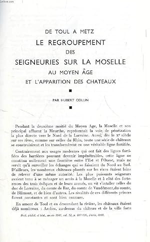 Bild des Verkufers fr BULLETIN PHILOLOGIQUE ET HISTORIQUE (JUSQU'A 1610) DU COMITE DES TRAVAUX HISTORIQUES ET SCIENTIFIQUES (EXTRAIT), DE TOUL A METZ, LE REGROUPEMENT DES SEIGNEURIES SUR LA MOSELLE AU MOYEN AGE ET L'APPARITION DES CHATEAUX zum Verkauf von Le-Livre