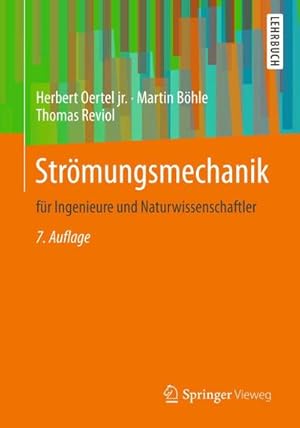 Bild des Verkufers fr Strmungsmechanik fr Ingenieure und Naturwissenschaftler zum Verkauf von AHA-BUCH GmbH