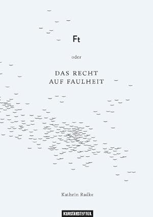 Image du vendeur pour Ft oder Das Recht auf Faulheit mis en vente par Rheinberg-Buch Andreas Meier eK