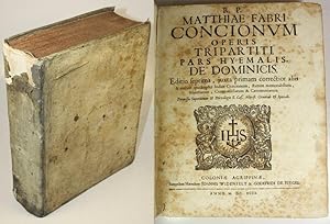Matthiae Fabri Concionum Operis Tripartiti. Pars Hyemalis. De Dominicis.
