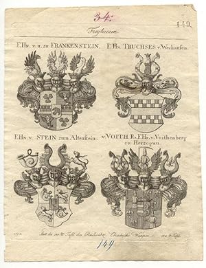 F.Hn. v. u.zu FRANKENSTEIN. - F. Hn. TRUCHSES v.Wezhaufen. - F.Hn. v. STEIN zum Altenstein. - v. ...