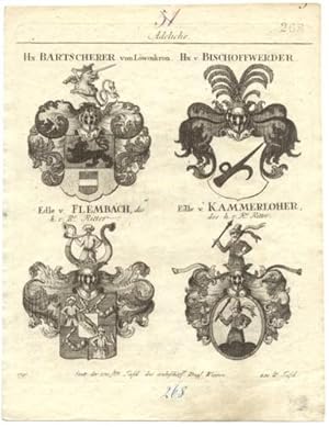 Hn. Bartscherer von Löwenkron. - hn. v. Bischoffwerder. - Edle v. Flembach, des h.r. Rs. Ritter -...