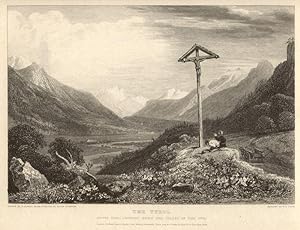 Imagen del vendedor de The Tyrol. Above Zerl, looking down the valley of the Inn. London, Published April, 1, 1819, by John Muray, Albemarle Street, and W. B. Cooke, 13, Judd Place East, New Road. a la venta por Antiquariat Gallus / Dr. P. Adelsberger