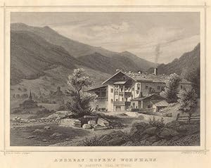 Seller image for Andreas Hofer's Wohnhaus im Passeyer Thal in Tyrol for sale by Antiquariat Gallus / Dr. P. Adelsberger