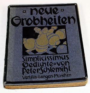 Bild des Verkufers fr Neue Grobheiten. Simpliciccimus-Gedichte. zum Verkauf von Antiquariat Gallus / Dr. P. Adelsberger