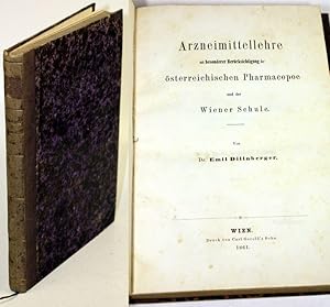 Bild des Verkufers fr Arzneimittellehre mit besonderer Bercksichtigung der sterreichischen Pharmakopoe und der Wiener Schule. zum Verkauf von Antiquariat Gallus / Dr. P. Adelsberger