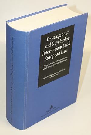 Immagine del venditore per Development and Developing International and European Law. Essays in Honour of Konrad Ginther on the Occasion of his 65th Birthday. venduto da Antiquariat Gallus / Dr. P. Adelsberger
