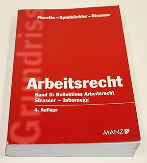 Seller image for Arbeitsrecht. Kollektives Arbeitsrecht (Arbeitsverfassungsrecht). for sale by Antiquariat Gallus / Dr. P. Adelsberger