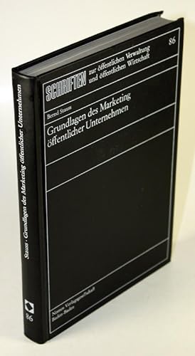 Bild des Verkufers fr Grundlagen des Marketing ffentlicher Unternehmen. zum Verkauf von Antiquariat Gallus / Dr. P. Adelsberger