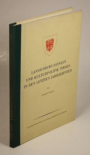 Imagen del vendedor de Landesbewutsein und Kulturpolitik Tirols in den letzten Jahrzehnten. Zur Wrdigung von Landesrat Prof. Dr. Hans Gamper. a la venta por Antiquariat Gallus / Dr. P. Adelsberger