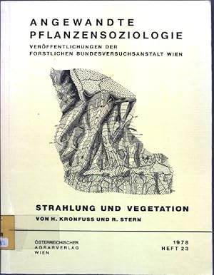 Bild des Verkufers fr Strahlung und Vegetation; Angewandte Pflanzensoziologie, Verffentlichung der Forstlichen Bundesversuchsanstalt Wien, Heft 23; zum Verkauf von books4less (Versandantiquariat Petra Gros GmbH & Co. KG)