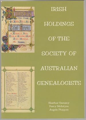 Seller image for Irish Holdings Of The Society Of Australian Genealogists. In the Overseas Library and Primary Records Collection. for sale by Time Booksellers