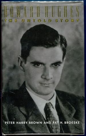 Seller image for Howard Hughes. The Untold Story. for sale by Time Booksellers