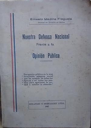 Seller image for Nuestra Defensa Nacional frente a la Opinin Pblica for sale by Librera Monte Sarmiento