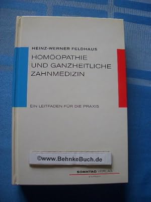 Bild des Verkufers fr Homopathie und ganzheitliche Zahnmedizin : 7 Tabellen. zum Verkauf von Antiquariat BehnkeBuch