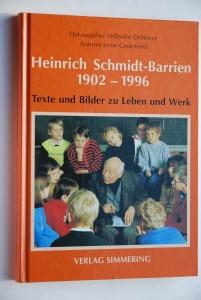 Bild des Verkufers fr Heinrich Schmidt-Barrien 1902 - 1996. Texte und Bilder zu Leben und Werk. zum Verkauf von Antiquariat Biebusch