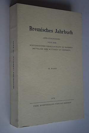 Bild des Verkufers fr Bremisches Jahrbuch Band 52 Hrsg. v. d. Historischen Gesellschaft, zum Verkauf von Antiquariat Biebusch