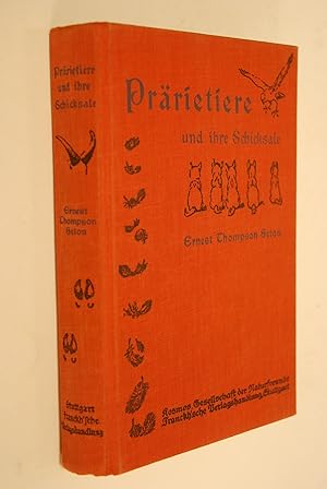 Prärietiere und ihre Schicksale. Berechtigte Übersetzung von Max Pannwitz.