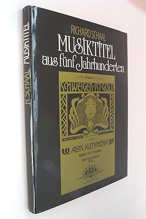 Musiktitel aus fünf Jahrhunderten: eine Dokumentation zur typographen uund künstlerischen Gestalt...