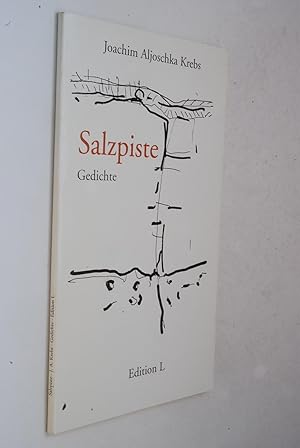 Seller image for Salzpiste: Gedichte. for sale by Antiquariat Biebusch