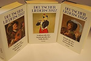 Deutscher Liederschatz. Drei Bände: Band 1: Kinderlieder, Liebeslieder, Heimatlieder. Band 2: Lie...