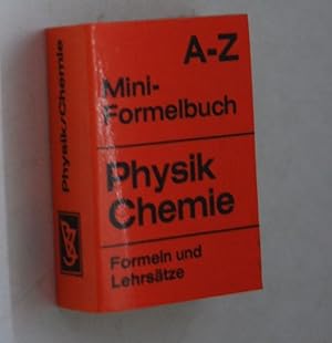 A - Z Mini-Formelbuch Physik Chemie