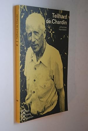 Imagen del vendedor de Pierre Teilhard de Chardin in Selbstzeugnissen und Bilddokumenten: Dargestellt. [Den Anh. besorgte d. Autor.] a la venta por Antiquariat Biebusch