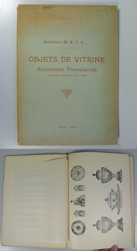 Imagen del vendedor de Catalogue des objets de vitrine et anciennes porcelaines de Sevres, pate tendre, de Chine et de Saxe provenant de la collection de M. G. R. Lundi 29, mardi 30 et mercredi 31 mai 1905. a la venta por Antiquariat Bookfarm