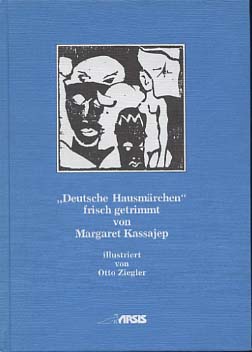 Image du vendeur pour Deutsche Hausmrchen" frisch getrimmt von Margaret Kassajep mit Ill. von Otto Ziegler mis en vente par Versandantiquariat Ottomar Khler