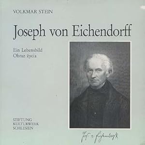 Joseph von Eichendorff : ein Lebensbild. Ins Poln. übers. von Ewa Pietrzak. Mit Ill. von Marius S...