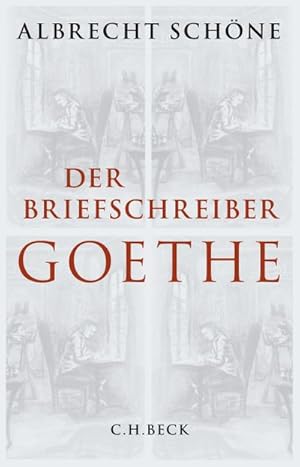 Bild des Verkufers fr Der Briefschreiber Goethe zum Verkauf von BuchWeltWeit Ludwig Meier e.K.