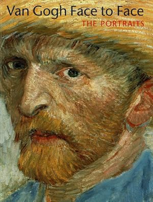 Imagen del vendedor de Van Gogh Face to Face. Portraits a la venta por Schueling Buchkurier