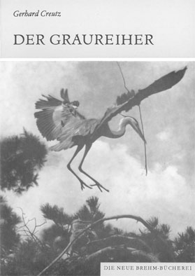 Bild des Verkufers fr Der Graureiher. Ardea cinera. (Neue Brehm Bcherei, Heft 530) zum Verkauf von Schueling Buchkurier