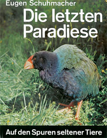 Imagen del vendedor de Die letzten Paradiese. Auf den Spuren seltener Tiere a la venta por Schueling Buchkurier