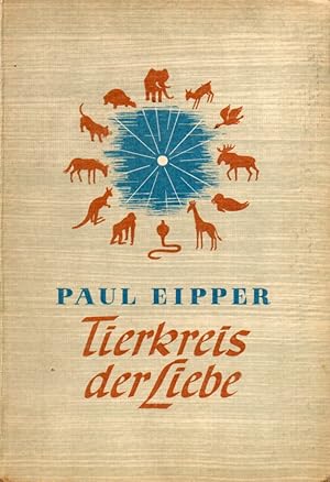 Image du vendeur pour Tierkreis der Liebe mis en vente par Schueling Buchkurier