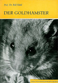 Seller image for Der Goldhamster. Mesocricetus auratus. (Neue Brehm-Bcherei, Heft 88.) for sale by Schueling Buchkurier