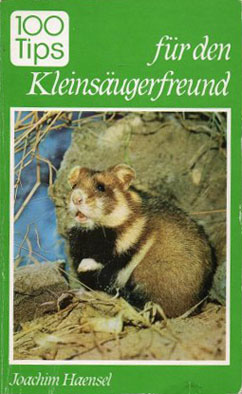 Bild des Verkufers fr 100 Tips fr den Kleinsugerfreund (Berliner Tierpark-Buch Nr. 34) zum Verkauf von Schueling Buchkurier