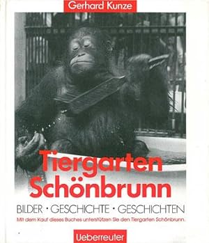Bild des Verkufers fr Tiergarten Schnbrunn - Bilder, Geschichte, Geschichten. zum Verkauf von Schueling Buchkurier