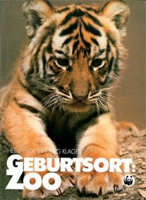 Bild des Verkufers fr Geburtsort: Zoo (Edition WWF) zum Verkauf von Schueling Buchkurier