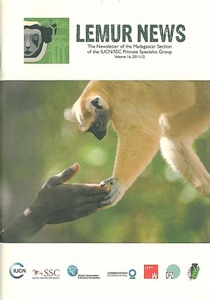 Immagine del venditore per Lemur News. The Newsletter of the Madagascar Section of the IUCN/SSC Primate Specialist Group, Volume 16, 2011/12 venduto da Schueling Buchkurier