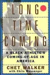 Image du vendeur pour Long Time Coming - A Black Athlete's Coming-of-Age in America mis en vente par Monroe Street Books