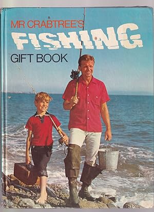 Seller image for MR CRABTREE'S FISHING GIFT BOOK. Edited by Michael Prichard. for sale by Coch-y-Bonddu Books Ltd