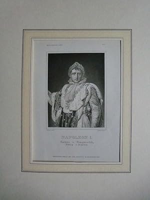 Bonaparte. Napoleon I. Kaiser v. Frankreich, König von Italien